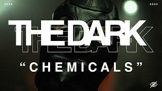 THE DARK - Chemicals OFFICIAL VIDEO