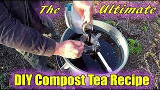 The ULTIMATE DIY Compost Tea Recipe