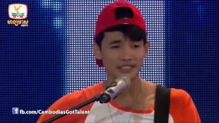 3 YES Judge Audition Cambodias Got Talent - SOCHEAT CHEA