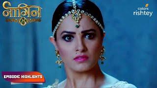 Naagin S3  नागिन S3  Episodic Highlights  Ep. 97 - 99