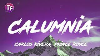 Carlos Rivera Prince Royce - Calumnia LyricsLetra