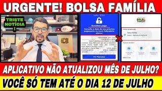 TRISTE NOTÍCIA BOLSA FAMÍLIA VOCÊ TEM ATÉ O DIA 1207 SERÁ O FIM DOS R$600 APP NÃO ATUALIZOU