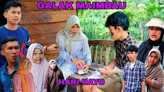 GALAK MAIMBAU EP 105 HARI RAYO LAWAK MINANG PIAMAN