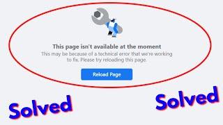 Fix this page isnt available at the moment facebook error