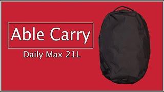 Able Carry Daily Plus Backpack Review   Best EDC Backpack For Most People?