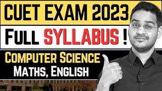 CUET 2023 Syllabus Pattern Important Topics CSIP Maths English Syllabus #cuet #cuet2023