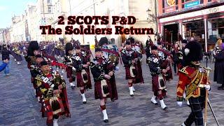 2 SCOTS Pipes & Drums - The Soldiers Return