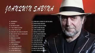 Joaquin Sabina Sus Grandes Exitos  Las Mejores Canciones De Joaquin Sabina