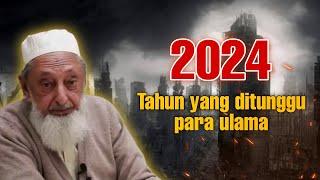 Bersiaplah2024 tahun yang ditunggu seluruh ulama dunia