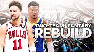 2 TEAM FANTASY DRAFT REBUILD NBA 2K24