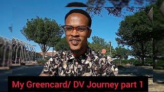 My GreencardDV Journey part 1 How I won at first Attempt #greencard #visa #dvlogs #greencardlottery