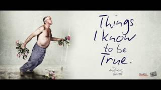 Things I Know To Be True Trailer