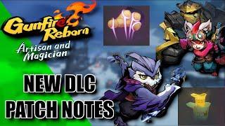 NEW GUNFIRE REBORN DLC PATCH NOTES NEW CHARACTERS WEAPONS SCROLLS AND HUGE BIRD NERFS