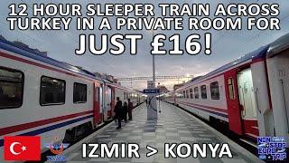 £16 FOR A 12 HOUR SLEEPER TRAIN ACROSS TURKEY IN A PRIVATE ROOM  TCDD IZMIR TO KONYA