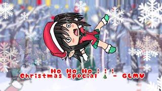 Ho Ho Ho    Christmas Special  - GLMV