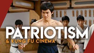 Why Are Kung Fu Movies So Patriotic  Video Essay