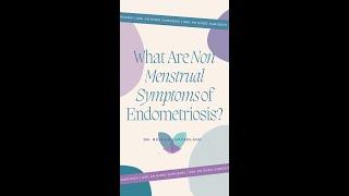 Ask an Endo Surgeon What Are the Non Menstrual Symptoms of Endometriosis - Dr. Rachael Haverland