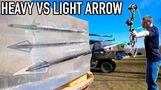 HEAVY VS LIGHT ARROW PENETRATION TEST BALLISTIC GEL