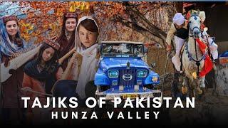 Tajiks Of Pakistan  Hunza Valley