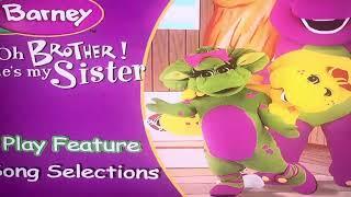 Opening to Barney oh brother she’s my sister 2005 dvd