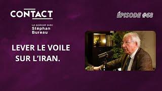 CONTACT #68  Lever le voile sur l’Iran - Yann Richard par Stéphan Bureau