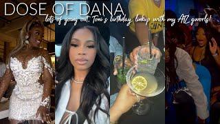 VLOG LINKUP WITH MY ATL GWORLS TONIS LIT BIRTHDAY CELEBRATION LOTS OF GOING OUT LOL Dana Alexia