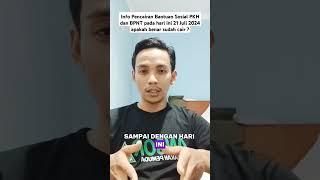 Info Pencairan Bantuan Sosial PKH dan BPNT pada hari ini 21 Juli 2024 apakah benar sudah cair ?