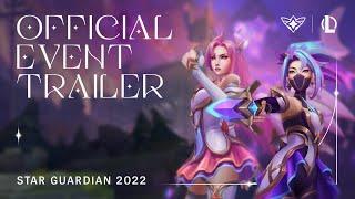 Star Guardian 2022  Official Event Trailer - League of Legends