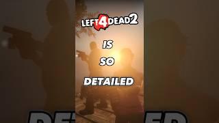 Left 4 Dead 2 - Insane Details PART 1 #shorts #l4d