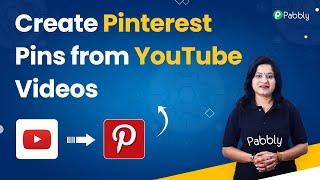 Create Pinterest Pins for Every YouTube Videos Published - YouTube to Pinterest