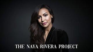 The Naya Rivera Project