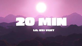 LIL UZI VERT - 20 Min Lyrics