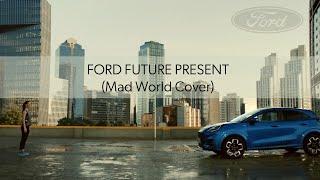 Ford Future Present Mad World Cover