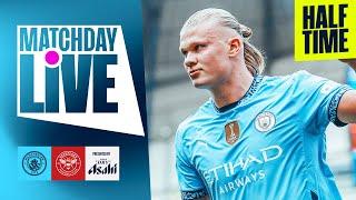 HAALAND SCORES TWO TO PUT CITY IN FRONT  CITY 2-1 BRENTFORD  PREMIER LEAGUE