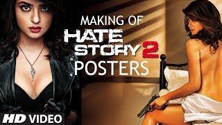 Making of Hate Story 2 Posters  Surveen Chawla  Hate Story 2