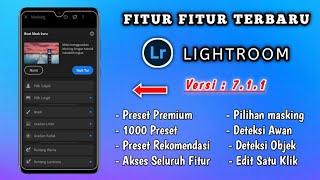 FITUR-FITUR TERBARU LIGHTROOM V 7.1.1