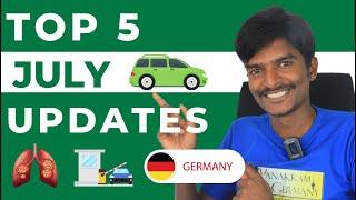 Upcoming 5 changes in Germany  JULY 2024  Monthly Updates in English