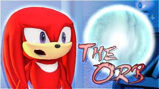 16+ Sonic SFM Animation Tomska - The Orb