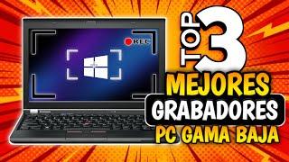 TOP 3 MEJORES GRABADORES DE PANTALLA para PC DE BAJOS RECURSOS 2024  Como Grabar Pantalla Sin Lag