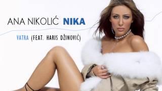Ana Nikolic feat. Haris Dzinovic - Vatra - Audio 2003 HD