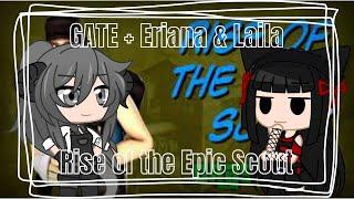 GATE + Eriana & Laila React Crash Maul - Rise of the Epic Scout