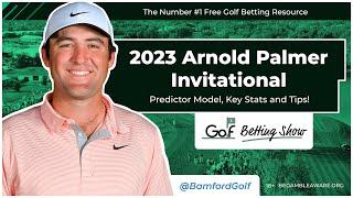 ARNOLD PALMER Invitational 2023 - Golf Betting Tips