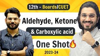Aldehyde  Ketone & Carboxylic Acid - Class 12 Chemistry  NCERT for Boards & CUET
