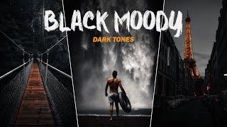 How To Edit DARK TONES Moody In Photoshop