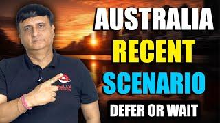 Australia Recent Scenario  Latest Update 2024  Kapil Bhatia