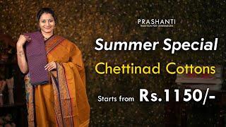 Chettinad Cotton Sarees  Summer Special  Ugadi Sale  Flat 10% OFF  Prashanti  24 Mar 2024