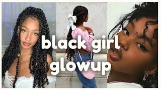 glow up tips for black girls  ultimate guide