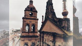 День 2. Санта-Крус-де-ла-Сьерра Боливия  Day 2. Santa Cruz de la Sierra Bolivia