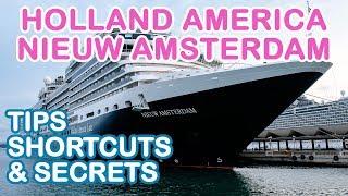 Nieuw Amsterdam Top 10 Tips Shortcuts and Secrets Holland America