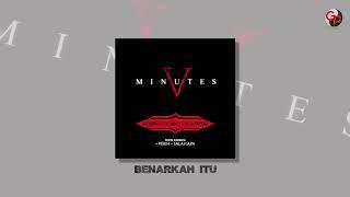 Five Minutes - Benarkah Itu Official Audio